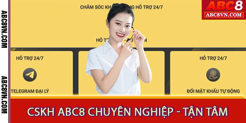 CSKH ABC8 - Nhân Viên Chăm Sóc Khách Hàng Chuyên Nghiệp