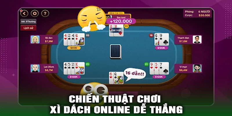 Chiến Thuật Chơi Xì Dách Online Dễ Thắng