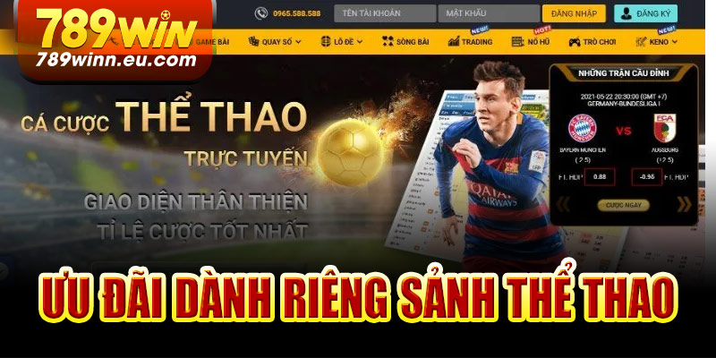 Ưu đãi dành riêng sảnh thể thao 789Win