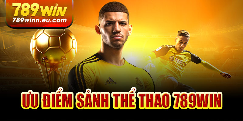Ưu điểm khi tham gia thể thao 789Win